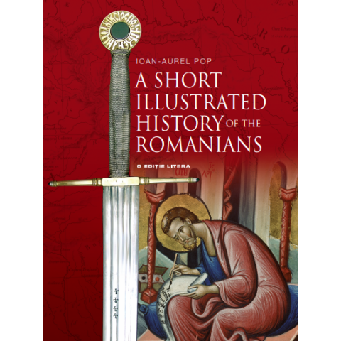 A Short Illustrated History of Romanians