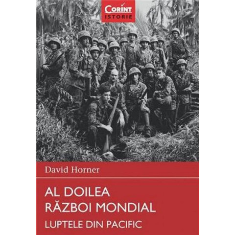 Al Doilea Război Mondial. Luptele din Pacific