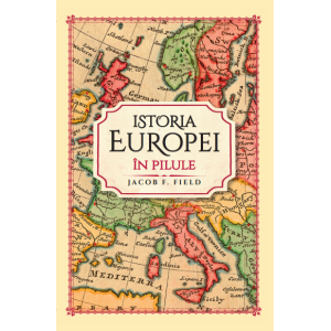 Istoria Europei în pilule
