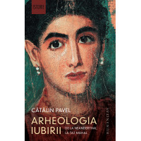 Arheologia iubirii