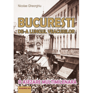 București de-a lungul veacurilor