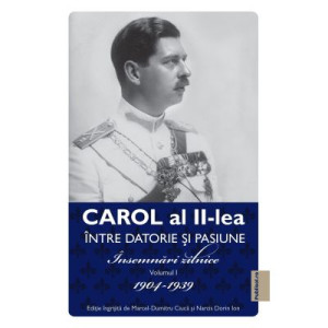 Carol al II-lea. Între datorie și pasiune