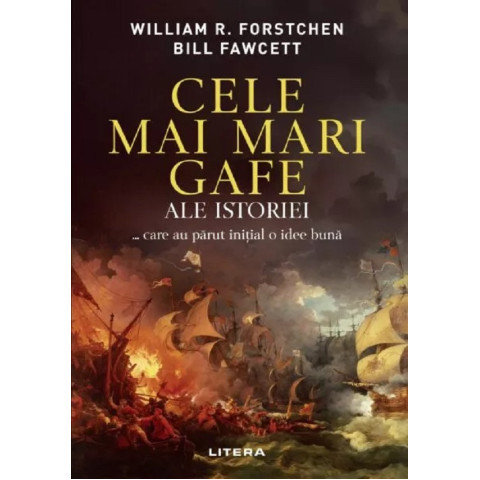 Cele mai mari gafe ale istoriei