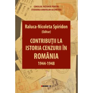 Contribuții la istoria cenzurii în România: 1944-1948