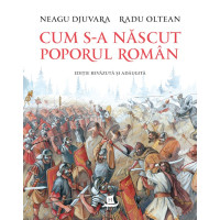 Cum s-a născut poporul român Cum s-a născut poporul român