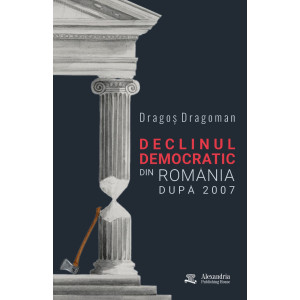Declinul democratic din România dupa 2007