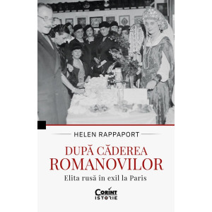 După căderea Romanovilor. Elita rusă în exil la Paris