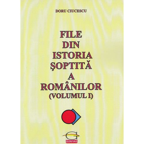 File din istoria șoptită a românilor