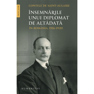 Însemnările unui diplomat de altădată În România, 1916–1920