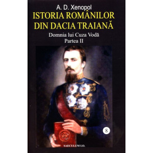 Istoria românilor din Dacia Traiană Vol. 8 Partea II