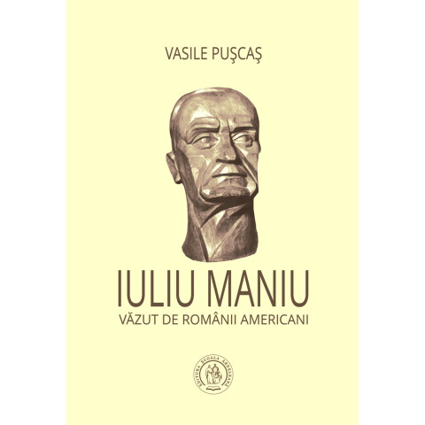 Iuliu Maniu văzut de românii americani