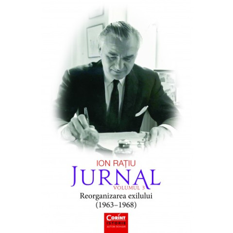 Ion Rațiu. Jurnal vol. 3