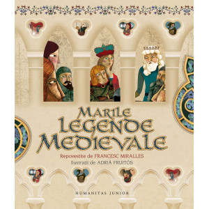 Marile legende medievale