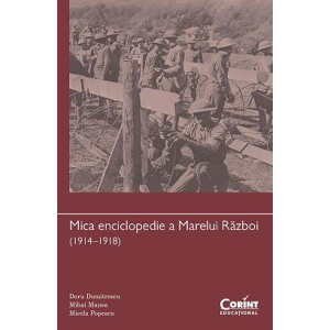 Mica enciclopedie a Marelui Razboi (1914–1918)