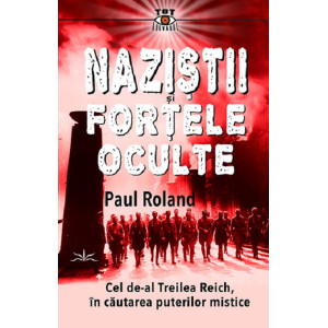 Naziștii și forțele oculte