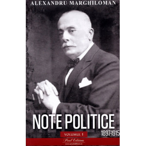 Note politice Vol. 1: 1897-1915