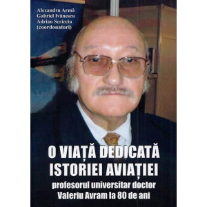 O viață dedicată istoriei aviației