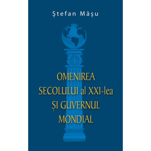 Omenirea secolului al XXI-lea și guvernul mondial