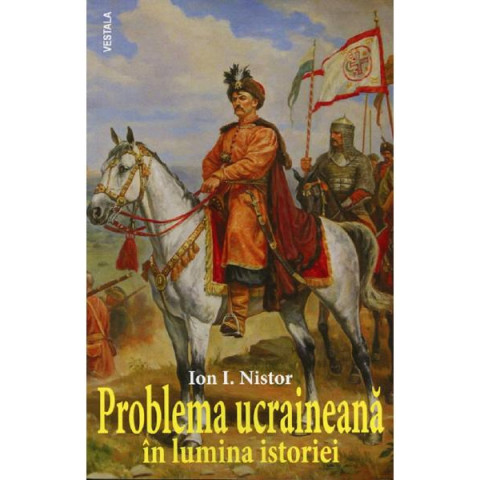 Problema ucraineană în lumina istoriei