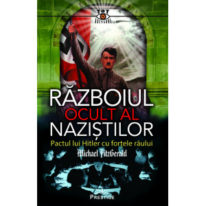 Războiul Ocult al Naziștilor