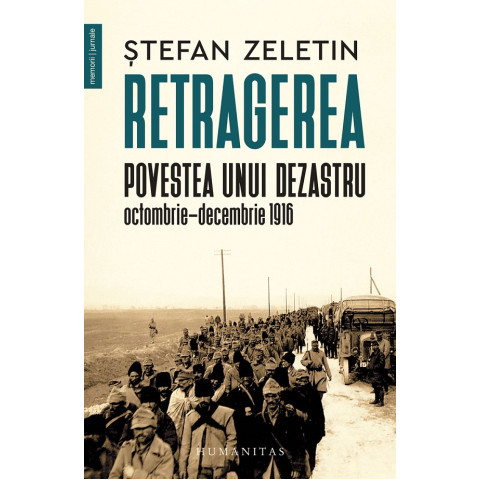 Retragerea. Povestea unui dezastru, Octombrie-Decembrie 1916