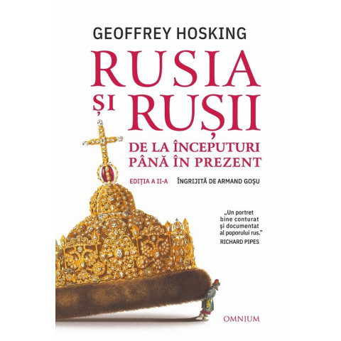Rusia și rușii. De la începuturi până în prezent