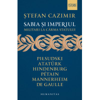 Sabia și imperiul Militari la cârma statului