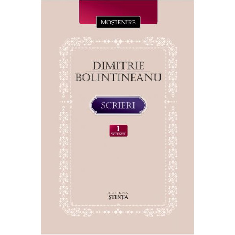 Dimitrie Bolintineanu. Scrieri Vol. 1 