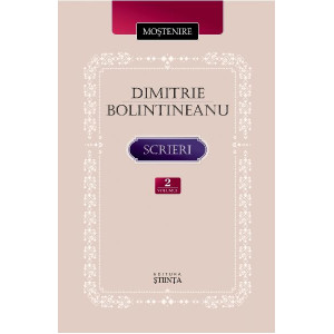 Dimitrie Bolintineanu. Scrieri Vol. 2 