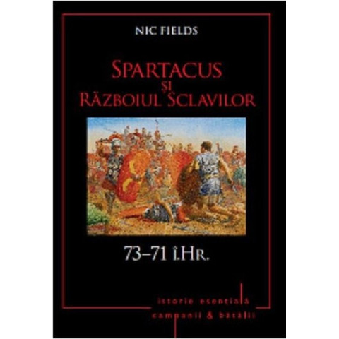 Spartacus și Războiul Scavilor. 7371 î.Hr.