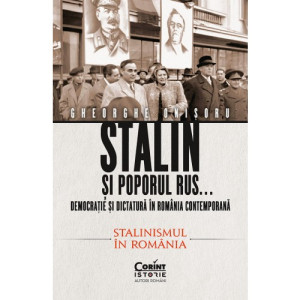 Stalin și poporul rus... Democrație și dictatură în România contemporană 2