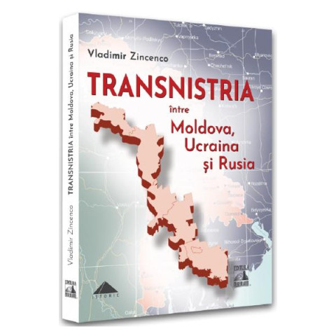 Transnistria între Moldova, Ucraina și Rusia