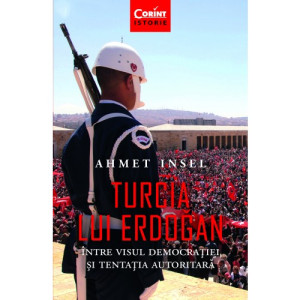 Turcia lui Erdogan