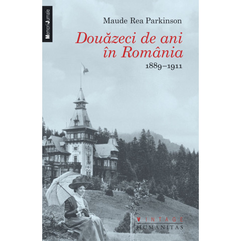 Douăzeci de ani în România. 1889–1911