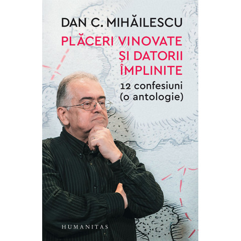 Plăceri vinovate și datorii împlinite