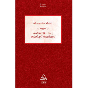 Roland Barthes, mitologii românești