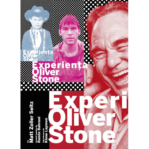 Experiența Oliver Stone