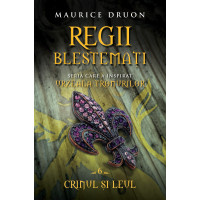 Regii blestemați. Crinul și leul (vol. 6)