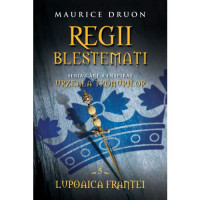 Regii blestemați. Lupoaica Franței (vol. 5)