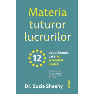 Materia tuturor lucrurilor, Dr. Suzie Sheehy.
