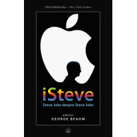 iSteve. Steve Jobs despre Steve Jobs