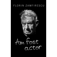 Am fost actor Am fost actor