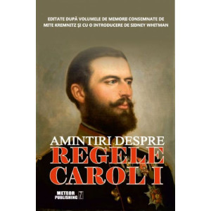 Amintiri despre regele Carol I