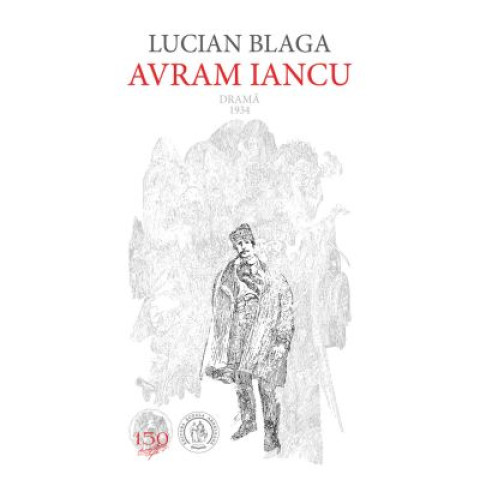 Avram Iancu. Drama. 1934