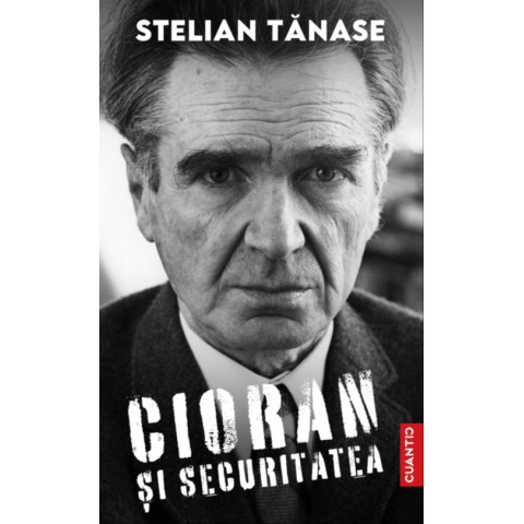 Cioran și Securitatea