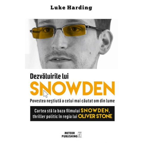 Dezvăluirile lui SNOWDEN