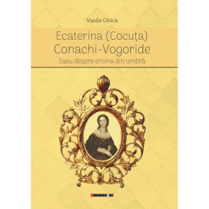 Ecaterina (Cocuța) Conachi-Vogoride