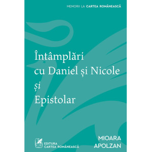 Întâmplări cu Daniel şi Nicole şi Epistolar