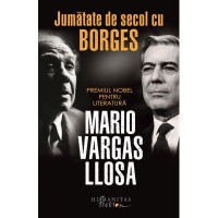 Jumătate de secol cu Borges