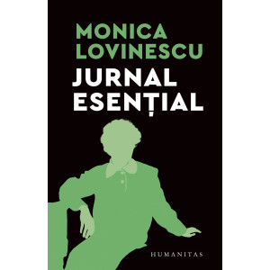 Jurnal esențial 1981 - 2002